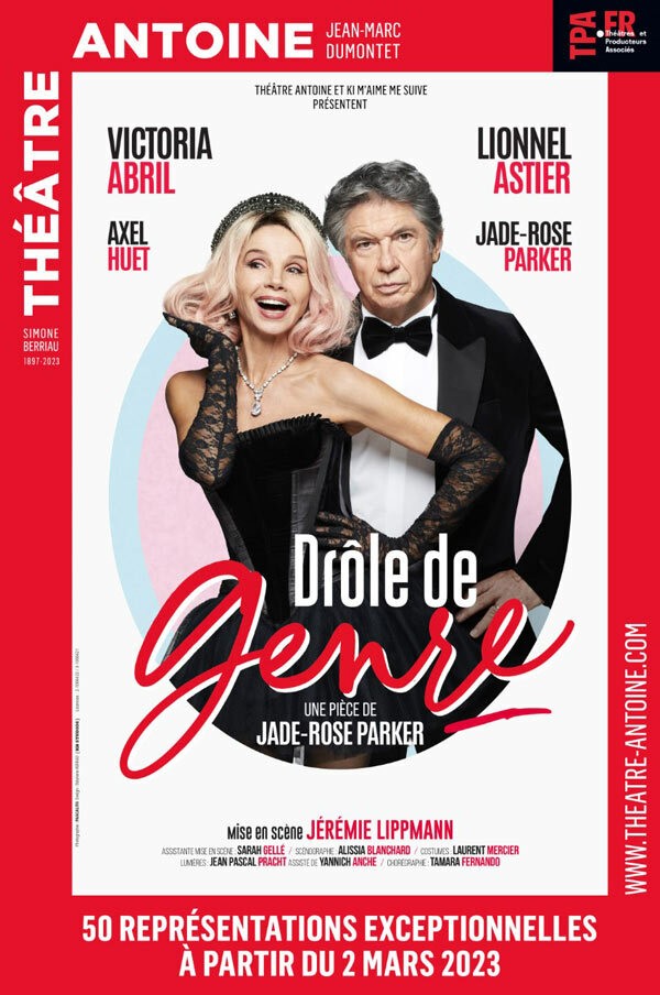 Affiche pièce de théâtre Drôle de genre au Théâtre Antoine à Paris